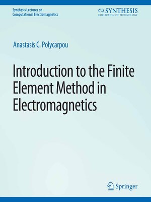 cover image of Introduction to the Finite Element Method in Electromagnetics